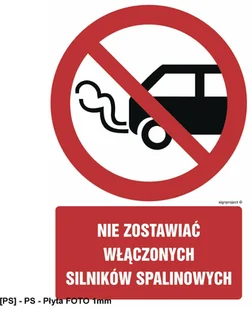 SIGNPROJECT GC020 - Nie zostawiać włączonych silników spalinowych 350x525 - Tablice BHP - miniaturka - grafika 1