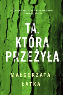 Ta, która przeżyła - Kryminały Ta, która przeżyła - Kryminały - miniaturka - grafika 1