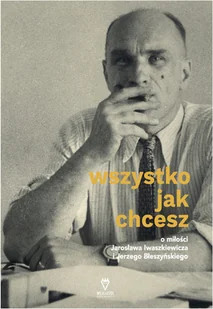 Wszystko jak chcesz - Biografie i autobiografie - miniaturka - grafika 3