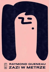 Zazi w metrze - Powieści - miniaturka - grafika 3