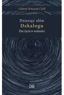 Religia i religioznawstwo - Dziesięć słów Dekalogu. Dar życia w wolności - miniaturka - grafika 1