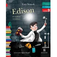 Baśnie, bajki, legendy - Egmont Edison. O wielkim wynalazcy. Czytam sobie fakty. Poziom 3 - Ewa Nowak - miniaturka - grafika 1
