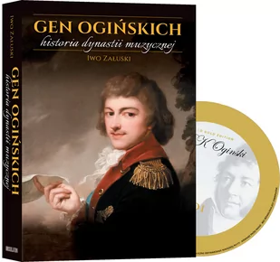 SOLITON Gen Ogińskich historia dynastii muzycznej BR - Iwo Załuski - Książki o muzyce - miniaturka - grafika 2