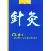 Zdrowie - poradniki - Wena Ciało punkt po punkcie Gérard Athias - miniaturka - grafika 1