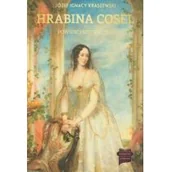 Powieści historyczne i biograficzne - Hrabina Cosel - Józef Ignacy Kraszewski - miniaturka - grafika 1