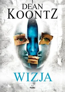 Wizja. Wyd. kieszonkowe - Dean Koontz - Horror, fantastyka grozy - miniaturka - grafika 1