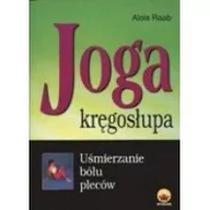 Zdrowie - poradniki - Interspar Joga kręgosłupa Alois Raab - miniaturka - grafika 1