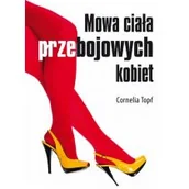Poradniki psychologiczne - Mowa ciała przebojowych kobiet - miniaturka - grafika 1
