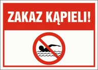 Akcesoria BHP - Tabliczka ZAKAZ KĄPIELI 25x35cm PCV 3mm - miniaturka - grafika 1