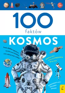 100 faktów. Kosmos - Książki edukacyjne - miniaturka - grafika 1