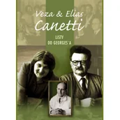 Biografie i autobiografie - Veza & Elias Canetti. Listy do Georges`a - miniaturka - grafika 1