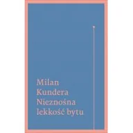 Proza obcojęzyczna - W.A.B. GW Foksal Milan Kundera Nieznośna lekkość bytu - miniaturka - grafika 1