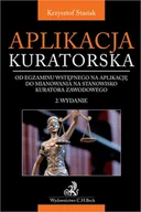 E-booki - prawo - Aplikacja kuratorska - od egzaminu wstępnego na aplikację do mianowania na stanowisko kuratora zawodowego. Wydanie 2 - miniaturka - grafika 1