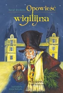 Skrzat Opowieść wigilijna - Charles Dickens - Lektury szkoła podstawowa - miniaturka - grafika 7