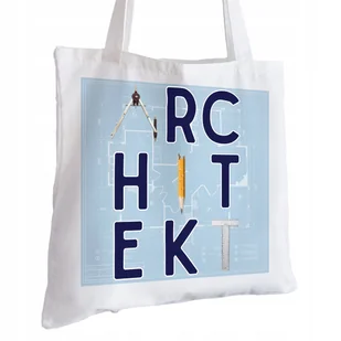 Torba Bawełniana biała dla Architekta Na Prezent ekologiczna Trwały Nadruk - Torby i wózki na zakupy - miniaturka - grafika 1