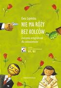 E-booki - języki obce - Nie ma róży bez kolców - miniaturka - grafika 1