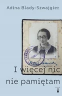 Pamiętniki, dzienniki, listy - I więcej nic nie pamiętam - miniaturka - grafika 1