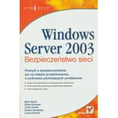 Podstawy obsługi komputera - Windows Server 2003 Bezpieczeństwo sieci Neil Ruston - miniaturka - grafika 1