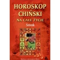 Ezoteryka - Horoskop chiński na całe życie. Smok - miniaturka - grafika 1