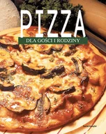 Książki kucharskie - Pizza dla Gości i Rodziny - miniaturka - grafika 1