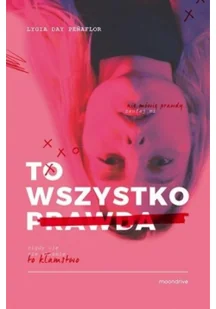To wszystko prawda Lygia Day Peaflor - Powieści sensacyjne - miniaturka - grafika 2