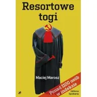 Felietony i reportaże - Resortowe Togi - miniaturka - grafika 1