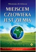 Felietony i reportaże - Miejscem człowieka jest ziemia - miniaturka - grafika 1