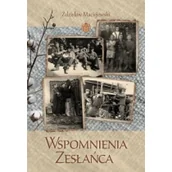 Biografie i autobiografie - Fundacja Nasza Przyszłość Wspomnienia zesłańca - miniaturka - grafika 1