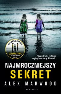 ALBATROS Najmroczniejszy sekret - Alex Marwood - Powieści - miniaturka - grafika 1