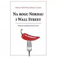 Historia świata - Na rogu Nordau i Wall Street - Yahil-Wax Miriam, Einav Roni A. - miniaturka - grafika 1