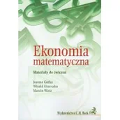 Ekonomia - Ekonomia matematyczna. Materiały do ćwiczeń - miniaturka - grafika 1