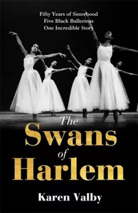 The Swans of Harlem - Biografie obcojęzyczne - miniaturka - grafika 1