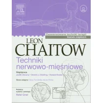 Techniki nerwowo-mięśniowe - Leon Chaitow - Zdrowie - poradniki - miniaturka - grafika 1