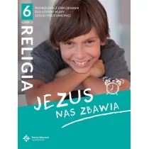 Księgarnia św. Wojciecha Katechizm SP 6 Jezus nas zbawia cz.2 2021 s. Beata Zawiślak, ks. dr Marcin Wojtasik - Podręczniki dla szkół podstawowych - miniaturka - grafika 1