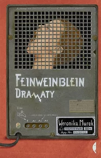 Feinweinblein Dramaty Weronika Murek - Opowiadania - miniaturka - grafika 1