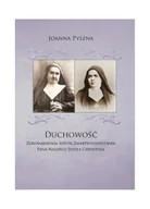 Religia i religioznawstwo - Duchowość Zgromadzenia Sióstr Zmartwychwstania Pana Naszego Jezusa Chrystusa - miniaturka - grafika 1