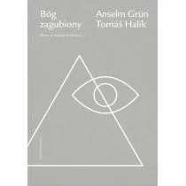WAM Bóg zagubiony - Anselm Grun, Tomas Halik - Religia i religioznawstwo - miniaturka - grafika 2