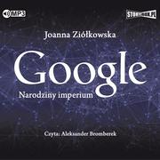 Audiobooki - literatura popularnonaukowa - Google. Narodziny imperium Audiobook CD MP3 - miniaturka - grafika 1