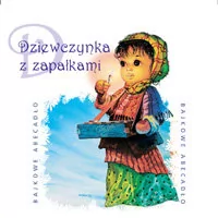 MTJ Agencja Artystyczna Dziewczynka z zapałkami - Muzyka dla dzieci - miniaturka - grafika 1
