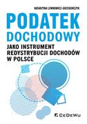 Finanse, księgowość, bankowość - Podatek dochodowy jako instrument redystrybucji Katarzyna Lewkowicz-Grzegorczyk - miniaturka - grafika 1