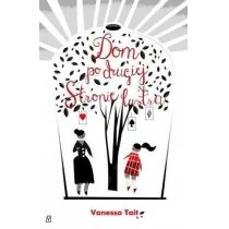 Poznańskie Dom po drugiej stronie lustra Vanessa Tait 9788379762897 - Powieści Poznańskie Dom po drugiej stronie lustra Vanessa Tait 9788379762897 - Powieści - miniaturka - grafika 1