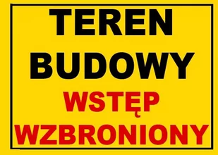 Budowlana tablica ostrzegawcza TEREN BUDOWY WSTĘP WZBRONIONY - Tablice BHP - miniaturka - grafika 1