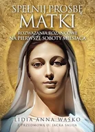 E-booki - religia - Spełnij prośbę Matki - miniaturka - grafika 1