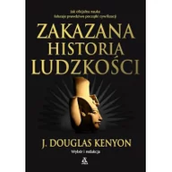 Ezoteryka - Amber Zakazana historia ludzkości J. Douglas Kenyon - miniaturka - grafika 1