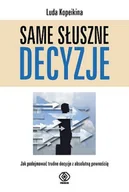 Biznes - Same słuszne decyzje - miniaturka - grafika 1
