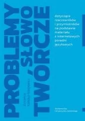 Problemy słowotwórcze dotyczące rzeczowników - Filologia i językoznawstwo - miniaturka - grafika 1