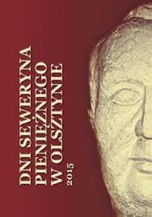 Dni Seweryna Pieniężnego w Olsztynie 2015 - - Historia świata - miniaturka - grafika 1