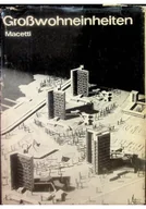 Książki o kulturze i sztuce - Grosswohneinheiten macetti - miniaturka - grafika 1