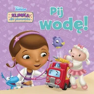 Baśnie, bajki, legendy - Disney Junior Klinika dla pluszaków Pij wodę! Nowa - miniaturka - grafika 1