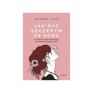 Helion Jak być szczerym ze sobą. - Psychologia - miniaturka - grafika 2